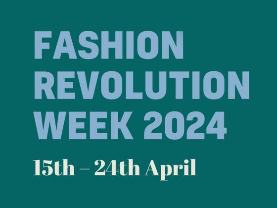 Fashion Revolution Week 2024