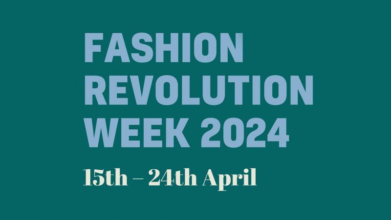 Fashion Revolution Week 2024